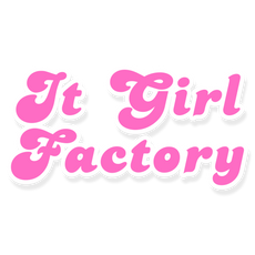 It Girl Factory